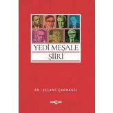 Yedi Meşale Şiiri - Selami Çakmakçı