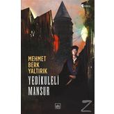 Yedikuleli Mansur - Mehmet Berk Yaltırık