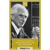 Yeni Gerçekçilik Işığında Bertrand Russell'da Bilgi Problemi /...