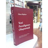 Yeni Paradigmayı Oluşturmak-(Kapitalizmden Çıkmanın Gerekliliği Ve Aciliyeti Üzerine Bir Deneme)