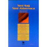 YENI SAĞ YENI ALDATMACA - KOLEKTIF