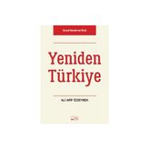 Yeniden Türkiye - Ali Arif Özzeybek