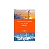 Yenilenebilir Enerji - Kısa Bir Giriş İş Bankası Kültür Yayınları