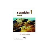 Yerbilim 1 Jeoloji/Emrullah Güney