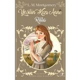 Yeşilin Kızı Anne Rilla