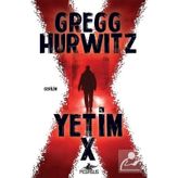 Yetim X - Gregg Hurwitz