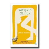 Yetişkin Olmak-Lara E. Fielding