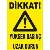 Yıldırım Yüksek Basınç Uzak Durun Levhası
