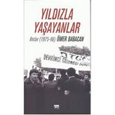Yıldızla Yaşayanlar - Ömer Babacan