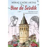 Yine de Sevdik - Miraç Çağrı Aktaş