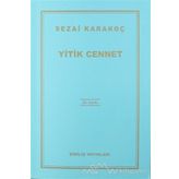 Yitik Cennet - Sezai Karakoç