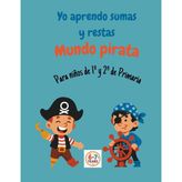 Yo aprendo sumas y restas. Mundo Pirata