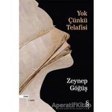 Yok Çünkü Telafisi - Zeynep Göğüş