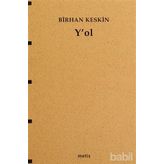 Y'OL - BIRHAN KESKIN
