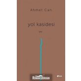 Yol Kasidesi - Ahmet Can