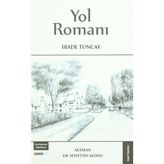 Yol Romanı - İrade Tuncay