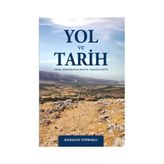 Yol ve Tarih - Ramazan Topraklı