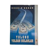 Yolunu Yoldan Bulanlar (İkinci El)