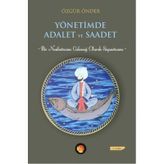 Yönetimde Adalet ve Saadet - Özgür Önder