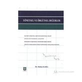 YÖNETSEL VE ÖRGÜTSEL DEĞERLER - HAKAN KARA