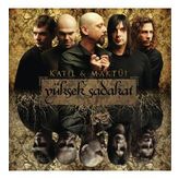 Yüksek Sadakat - Katil & Maktül (Plak)