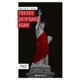 Yüksek Şato’daki Adam-Philip K. Dick