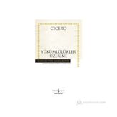 YÜKÜMLÜLÜKLER ÜZERINE - CICERO
