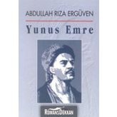 YUNUS EMRE - ABDULLAH RIZA ERGÜVEN
