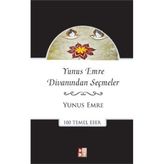 Yunus Emre Divanından Seçmeler - Yunus Emre