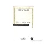 Yürek Burgusu - Henry James
