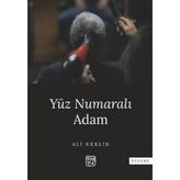 Yüz Numaralı Adam - Ali Keklik