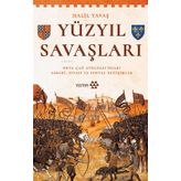 Yüzyıl Savaşları - Halil Yavaş
