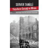 Yüzyılların Gerçeği ve Mirası 6. Cilt - Server Tanilli