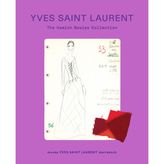 Yves Saint Laurent: The Hamish Bowles Collection