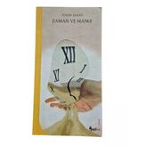 Zaman Ve Maske (İkinci El)
