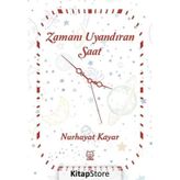 Zamanı Uyandıran Saat - Nurhayat Kayar