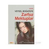 ZARFSIZ MEKTUPLAR - VEYSEL BOĞATEPE