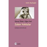 Zaten Yoktular: Kurmaca Bir Söyleşi