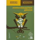 ZEMBEREKKUŞU'NUN GÜNCESI - HARUKI MURAKAMI