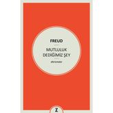 Zeplin Kitap Mutluluk Dediğimiz Şey - Sigmund Freud Türkçe 80 Sayfa Ciltsiz Eser