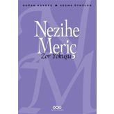 Zor Yokuşu Seçme Öyküler - Nezihe Meriç