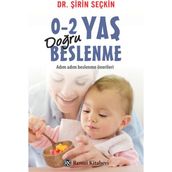 0-2 Yaş Doğru Beslenme - Şirin Seçkin