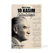 10 Kasım Günlüğü - Bilal N. Şimşir