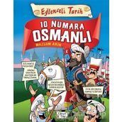 10 Numara Osmanlı - Eğlenceli Tarih - Mazlum Akın - Eğlenceli Bilgi Yayınları