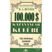 100.000 Dolar Kazananlar Kulübü - D. A. Benton