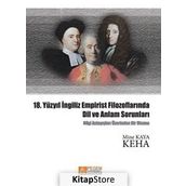 18. YÜZYIL İNGİLİZ EMPIRIST FİLOZOFLARINDA DIL VE ANLAM SORUNLARI - MINE KAYA KEHA