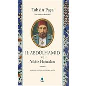 2. Abdülhamid ve Yıldız Hatıraları - Kapı Yayınları