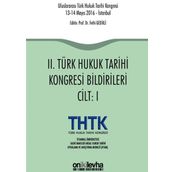 2. Türk Hukuk Tarihi Kongresi Bildirileri - 2 Cilt Takım - Kolektif