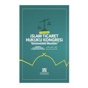 2. Uluslararası Islam Ticaret Hukuku Kongresi - Mehmet Bayyiğit