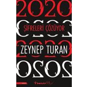 2020 Şifreleri Çözüyor - Zeynep Turan
